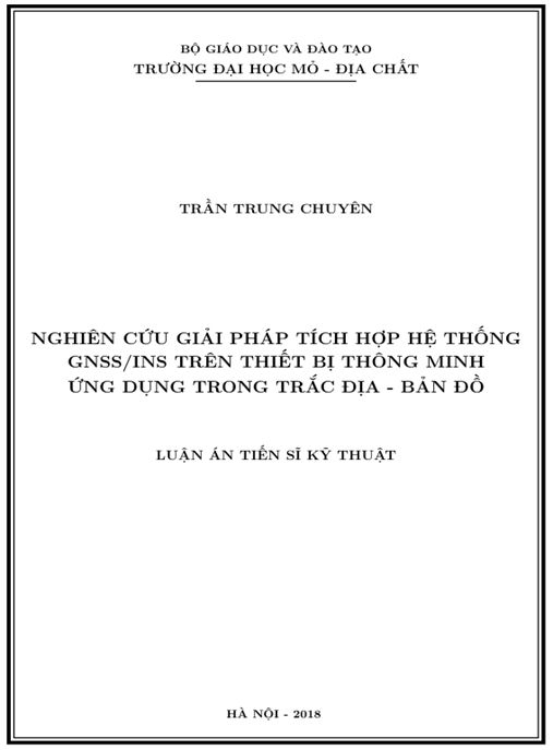 Luận án Nghiên cứu giải pháp tích hợp hệ thống GNSS/INS trên thiết bị thông minh ứng dụng trong Trắc địa – Bản đồ