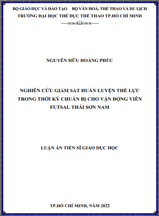 Luận án –  Nghiên cứu giám sát huấn luyện thể lực trong thời kỳ chuẩn bị cho vận động viên Futsal Thái Sơn Nam