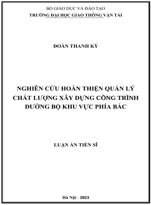 Luận án – Nghiên cứu hoàn thiện quản lý chất lượng xây dựng công trình đường bộ khu vực phía Bắc