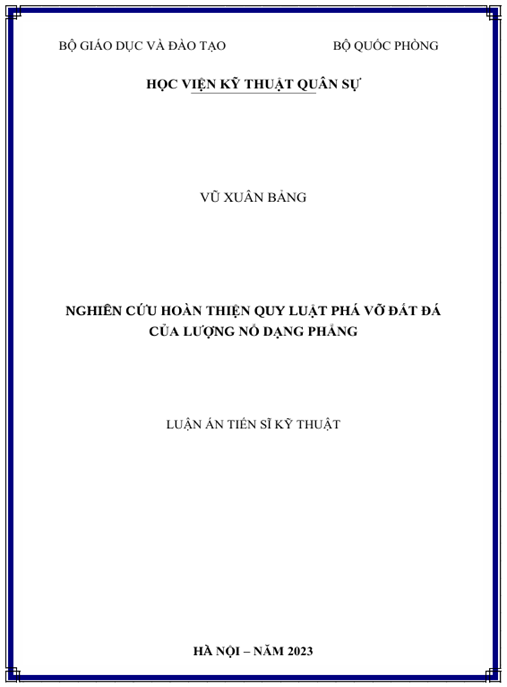 Luận án – Nghiên cứu hoàn thiện quy luật phá vỡ đất đá của lượng nổ dạng phẳng