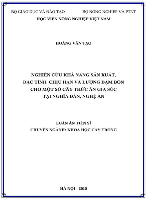 Luận án Nghiên cứu khả năng sản xuất, đặc tính chịu hạn và lượng đạm bón cho một số cây thức ăn gia súc tại Nghĩa Đàn, Nghệ An.