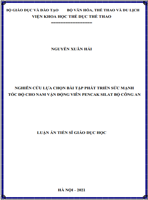 Luận án –  Nghiên cứu lựa chọn bài tập phát triển sức mạnh tốc độ cho nam vận động viên Pencak Silat Bộ Công An