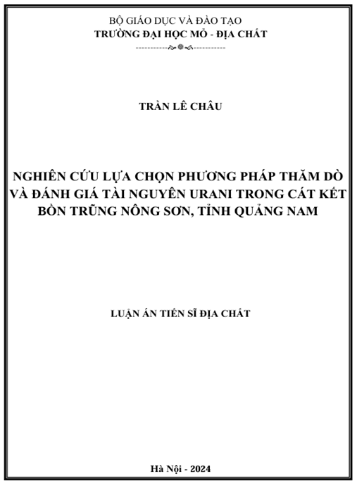 Luận án – Nghiên cứu lựa chọn phương pháp thăm dò và đánh giá tài nguyên urani trong cát kết bồn trũng Nông Sơn, tỉnh Quảng Nam