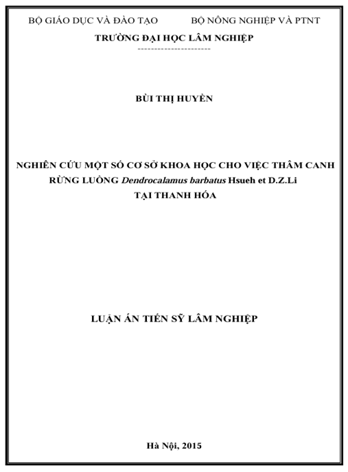 Luận án Nghiên cứu một số cơ sở khoa học cho việc thâm canh rừng Luồng (Dendrocalamuss barbatus Hsueh et D.Z.Li) tại Thanh Hóa
