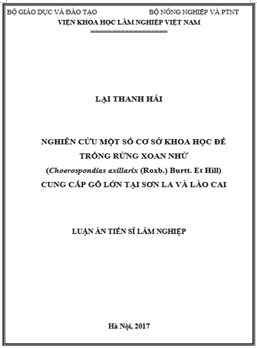 Luận án Nghiên cứu một số cơ sở khoa học để trồng rừng Xoan nhừ (Choerospondias axillaris (Roxb.) Burtt. et Hill) cung cấp gỗ lớn tại Sơn La và Lào Cai