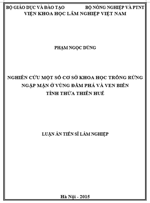 Luận án Nghiên cứu một số cơ sở khoa học trồng rừng ngập mặn ở vùng đầm phá và ven biển tỉnh Thừa Thiên Huế