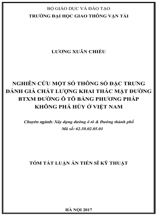 Luận án Nghiên cứu một số thông số đặc trưng đánh giá chất lượng khai thác mặt đường BTXM đường ô tô bằng phương pháp không phá hủy ở Việt Nam.