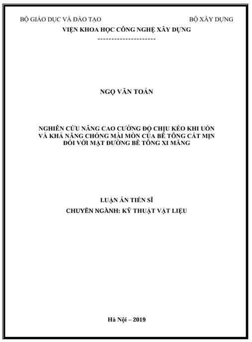 Luận án Nghiên cứu nâng cao cường độ chịu kéo khi uốn và khả năng chống mài mòn của bê tông cát mịn đối với mặt đường bê tông xi măng
