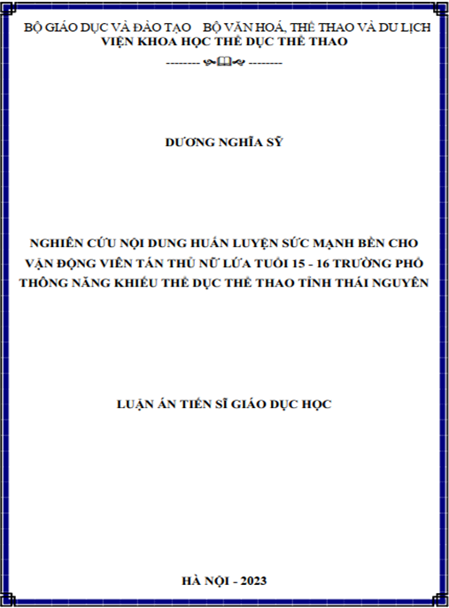 Luận án – Nghiên cứu nội dung huấn luyện sức mạnh bền cho vận động viên Tán thủ nữ lứa tuổi 15 – 16 trường Phổ thông năng khiếu thể dục thể thao tỉnh Thái Nguyên