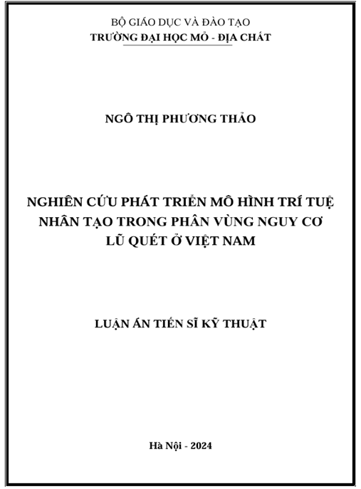 Luận án – Nghiên cứu phát triển mô hình trí tuệ nhân tạo trong phân vùng nguy cơ lũ quét ở Việt Nam
