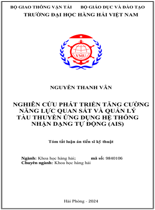 Luận án – Nghiên cứu phát triển tăng cường năng lực quan sát và quản lý tàu thuyền ứng dụng hệ thống nhận dạng tự động (AIS)