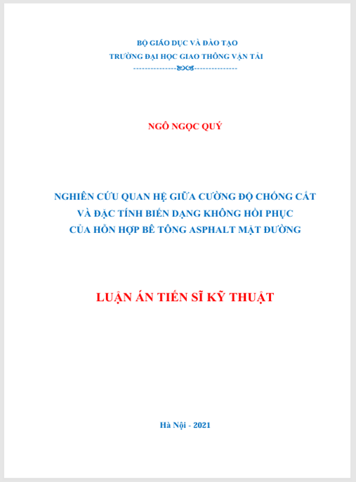 Luận án – Nghiên cứu quan hệ giữa cường độ chống cắt và đặc tính biến dạng không hồi phục của hỗn hợp bê tông asphalt mặt đường