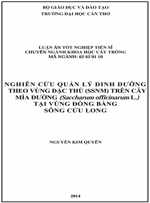 Luận án Nghiên cứu quản lý dinh dưỡng theo vùng đặc thù (SSNM) trên cây mía đường (saccharum officinarum L.) tại vùng Đằng bằng Sông cửu long