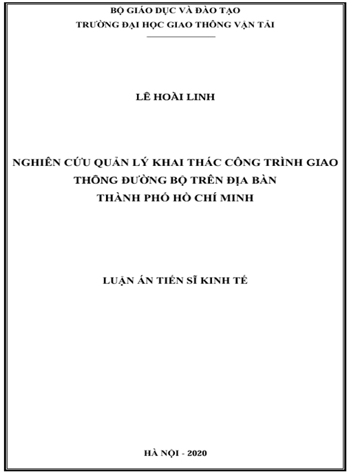 Luận án Nghiên cứu quản lý khai thác công trình giao thông đường bộ trên địa bàn Thành phố Hồ Chí Minh
