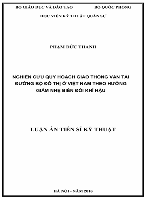 Luận án Nghiên cứu quy hoạch giao thông vận tải đường bộ đô thị ở Việt Nam theo hướng giảm nhẹ biến đổi khí hậu