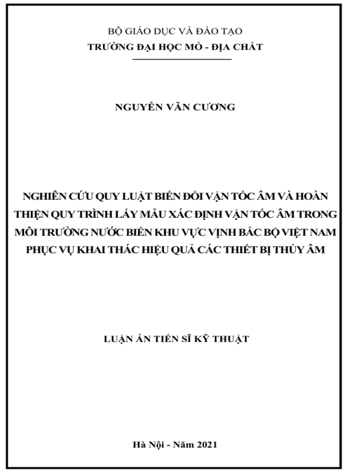 Luận án Nghiên cứu quy luật biến đổi vận tốc âm và hoàn thiện quy trình lấy mẫu xác định vận tốc âm trong môi trường nước biển Vịnh Bắc Bộ Việt Nam phục vụ khai thác hiệu quả các thiết bị thủy âm