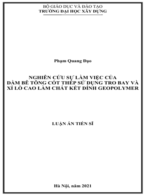 Luận án – Nghiên cứu sự làm việc của dầm bê tông cốt thép sử dụng tro bay và xỉ lò cao làm chất kết dính geopolymer