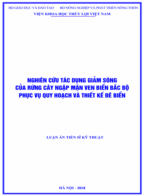 Luận án Nghiên cứu tác dụng giảm sóng của rừng cây ngập mặn ven biển Bắc Bộ phục vụ quy hoạch và thiết kế đê biển