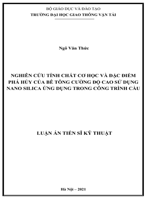 Luận án – Nghiên cứu tính chất cơ học và đặc điểm phá hủy của bê tông cường độ cao sử dụng nano silica ứng dụng trong công trình cầu