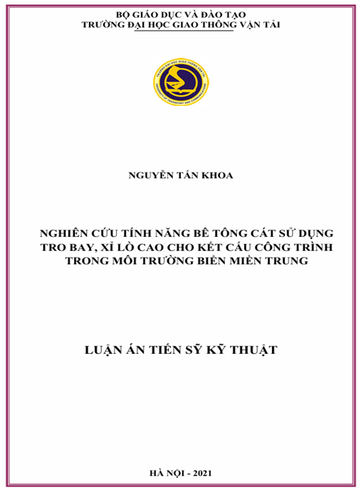 Luận án – Nghiên cứu tính năng bê tông cát sử dụng tro bay, xỉ lò cao cho kết cấu công trình trong môi trường biển miền trung