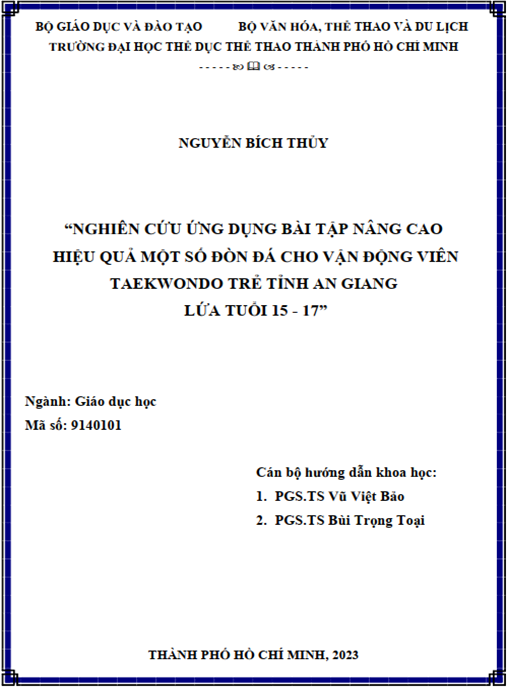 Luận án –  Nghiên cứu ứng dụng bài tập nâng cao hiệu quả một số đòn đá cho VĐV Taekwondo trẻ tỉnh An Giang lứa tuổi 15-17