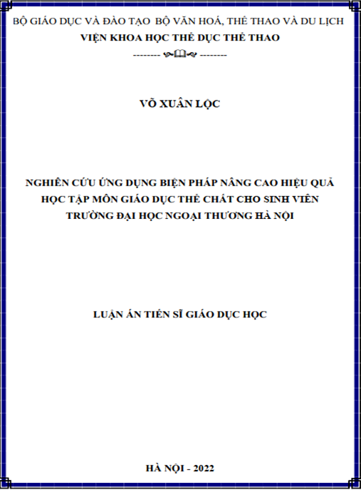 Luận án –  Nghiên cứu ứng dụng biện pháp nâng cao hiệu quả học tập môn giáo dục thể chất cho sinh viên trường Đại học Ngoại Thương Hà Nội