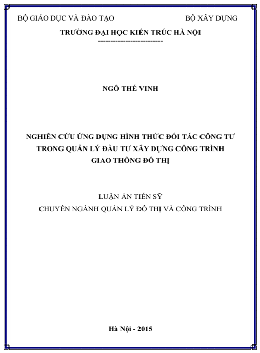 Luận án Nghiên cứu ứng dụng hình thức đối tác công tư trong quản lý đầu tư xây dựng công trình giao thông đô thị