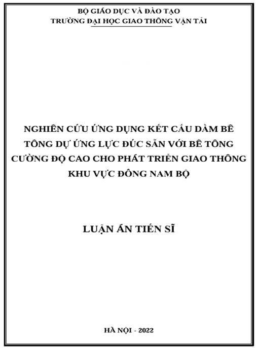 Luận án – Nghiên cứu ứng dụng kết cấu dầm bê tông dự ứng lực đúc sẵn với bê tông cường độ cao cho phát triển giao thông khu vực Đông Nam Bộ