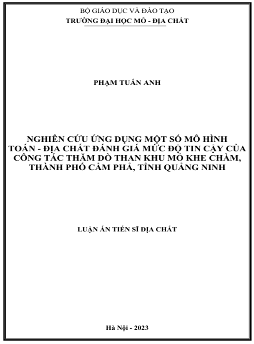 Luận án – Nghiên cứu ứng dụng một số mô hình toán – địa chất đánh giá mức độ tin cậy của công tác thăm dò than khu mỏ Khe Chàm, thành phố Cẩm Phả, tỉnh Quảng Ninh