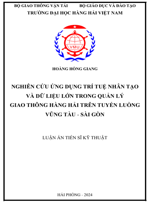 Luận án – Nghiên cứu ứng dụng trí tuệ nhân tạo và dữ liệu lớn trong quản lý giao thông hàng hải trên tuyến luồng Vũng Tàu – Sài Gòn