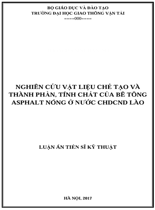 Luận án Nghiên cứu vật liệu chế tạo và thành phần, tính chất của bê tông Asphalt nóng ở nước CHDCND Lào