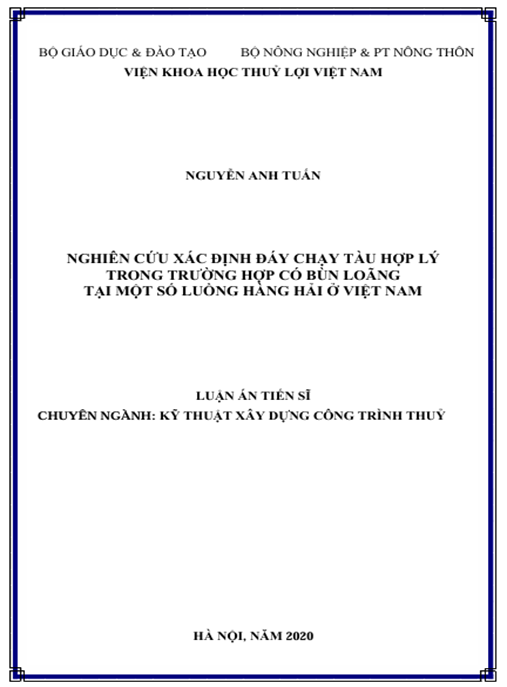 Luận án Nghiên cứu xác định đáy chạy tàu hợp lý trong trường hợp có bùn loãng tại một số luồng hàng hải ở Việt Nam