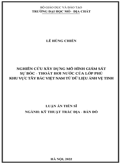 Luận án – Nghiên cứu xây dựng mô hình giám sát sự bốc – thoát hơi nước của lớp phủ khu vực Tây Bắc Việt Nam từ dữ liệu ảnh vệ tinh