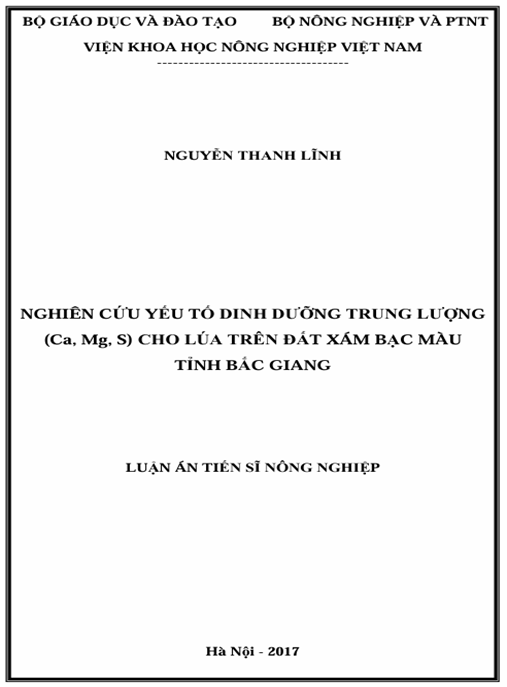 Luận án Nghiên cứu yếu tố dinh dưỡng trung lượng (Ca, Mg, S) cho lúa trên đất xám bạc màu tỉnh Bắc Giang