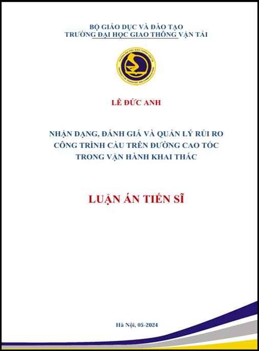 Luận án – Nhận dạng, đánh giá và quản lý rủi ro công trình cầu trên đường cao tốc trong vận hành khai thác
