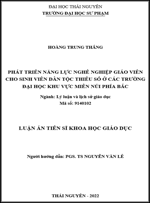 Luận án –  Phát triển năng lực nghề nghiệp giáo viên cho sinh viên dân tộc thiểu số ở các trường đại học khu vực miền núi phía Bắc