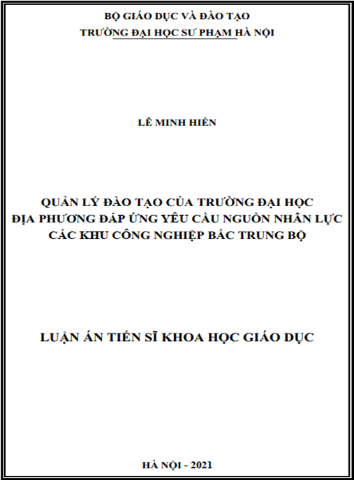 Luận án –  Quản lí đào tạo của trường đại học địa phương đáp ứng yêu cầu nguồn nhân lực các khu công nghiệp Bắc Trung Bộ