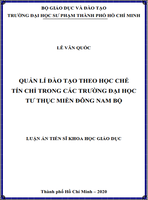 Luận án –  Quản lí đào tạo theo học chế tín chỉ trong các trường đại học tư thục miền Đông Nam Bộ