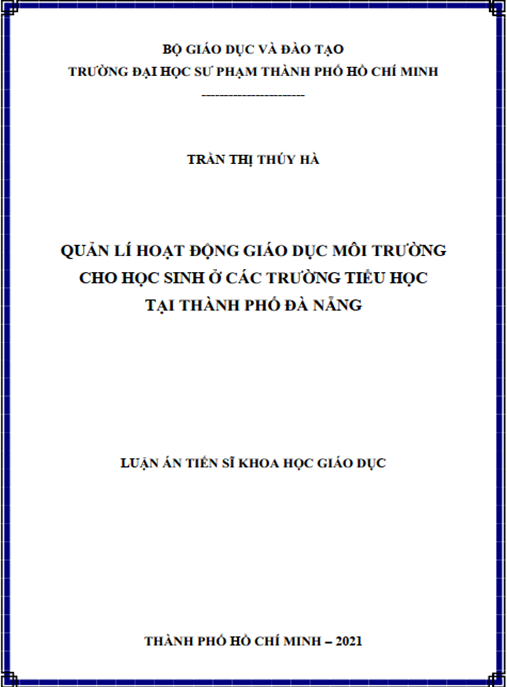 Luận án –  Quản lí hoạt động giáo dục môi trường cho học sinh ở các trường tiểu học tại thành phố Đà Nẵng