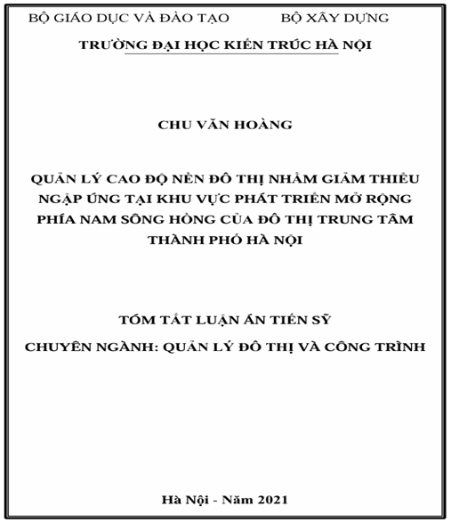 Luận án – Quản lý cao độ nền đô thị nhằm giảm thiểu ngập úng tại khu vực phát triển mở rộng phía Nam sông Hồng của đô thị trung tâm thành phố Hà Nội