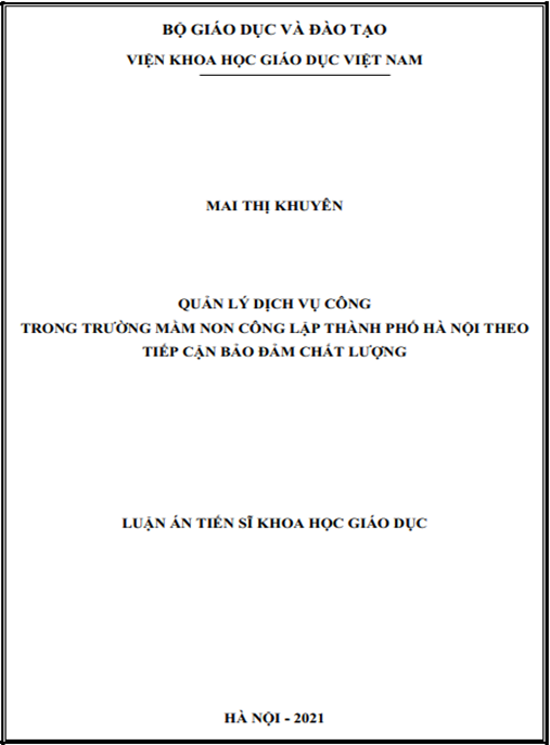 Luận án –  Quản lý dịch vụ công trong trường mầm non công lập thành phố Hà Nội theo tiếp cận bảo đảm chất lượng
