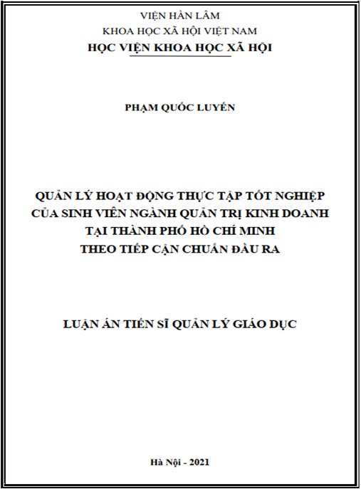 Luận án –  Quản lý hoạt động thực tập tốt nghiệp của sinh viên ngành quản trị kinh doanh tại thành phố Hồ Chí Minh theo tiếp cận chuẩn đầu ra