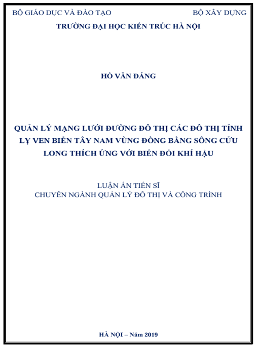 Luận án Quản lý mạng lưới đường đô thị các đô thị tỉnh lỵ ven biển Tây Nam vùng đồng bằng sông Cửu Long thích ứng với biến đổi khí hậu
