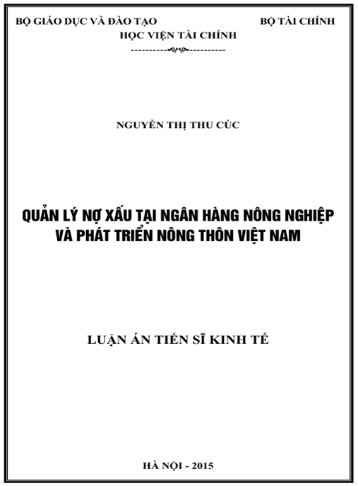 Luận án Quản lý nợ xấu tại Ngân hàng nông nghiệp và phát triển nông thôn Việt Nam