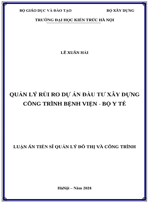 Luận án – Quản lý rủi ro dự án đầu tư xây dựng công trình bệnh viện – Bộ Y tế