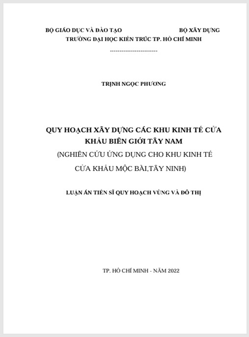 Luận án – Quy hoạch xây dựng các khu kinh tế cửa khẩu biên giới Tây Nam, nghiên cứu ứng dụng cho khu kinh tế cửa khẩu Mộc Bài, tỉnh Tây Ninh.