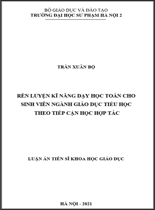 Luận án –  Rèn luyện kĩ năng dạy học toán cho sinh viên ngành Giáo dục Tiểu học theo tiếp cận học hợp tác