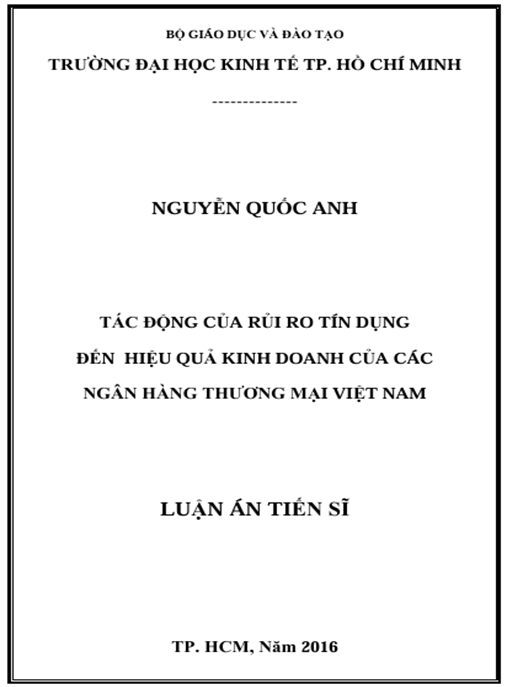 Luận án Tác động của rủi ro tín dụng đến hiệu quả kinh doanh của các Ngân hàng thương mại Việt Nam