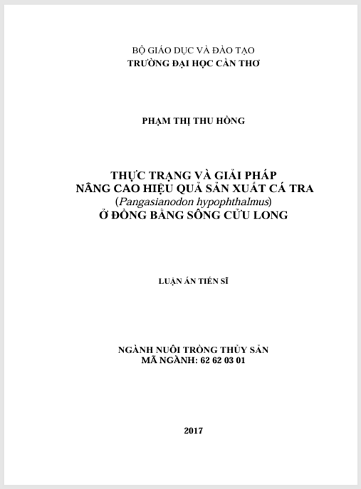 Luận án Thực trạng và giải pháp nâng cao hiệu quả sản xuất cá tra (Pangasianodon hypophthalmus) ở Đồng bằng sông Cửu Long