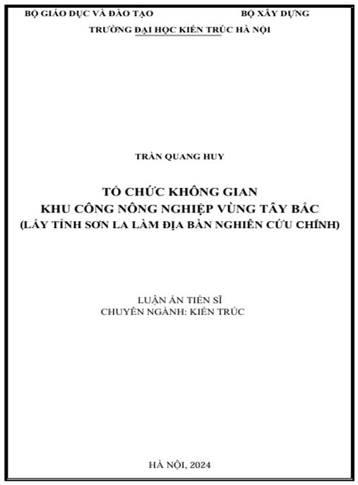 Luận án – Tổ Chức Không Gian Khu Công Nông Nghiệp Vùng Tây Bắc (Lấy Tỉnh Sơn La Làm Địa Bàn Nghiên Cứu Chính)